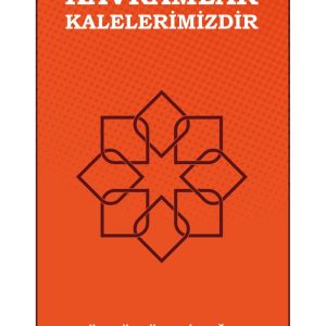 Kavramlar Kalelerimizdir